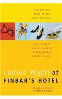 Ladies' Night at Finbar's Hotel