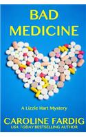 Bad Medicine