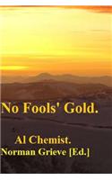 No Fools' Gold