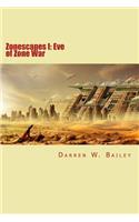 Zonescapes