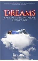 Dreams & Relevant Interpretations In Scriptures