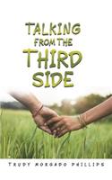 Talking from the Third Side: (English)