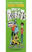 HOUSE OF ROBOTS ROBOTS GO WILD