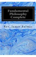 Fundamental Philosophy Complete