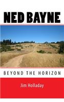 Ned Bayne - Beyond the Horizon