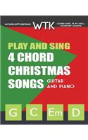Play and Sing 4 Chord Christmas Songs (G-C-Em-D)