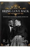Bring Love Back