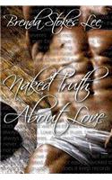 Naked Truth about Love