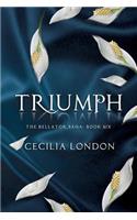 Triumph: (The Bellator Saga)