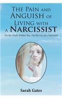 The Pain and Anguish of Living with a Narcissist