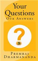 Your Questions Our Answers: Christian Response to Hindu Questions
