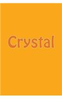 Crystal: A 6 X 9 Lined Journal