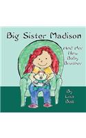 Big Sister Madison