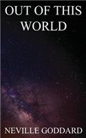 Out of This World