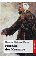 Fischke der Krumme