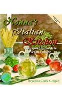 Nonna's Italian Kitchen: Delicious Home-Style Vegetarian Cuisine