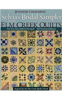 Sylvias Bridal Sampler From Elm Creek Quilts: The True Story Behind the Quilt • 140 Traditional Blocks