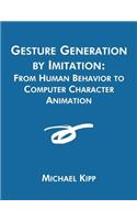 Gesture Generation by Imitation