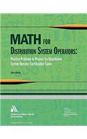 Math for Distribution System Operators: Practice Problems to Prepare for Distribution System Operator Certification Exams