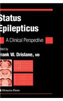 Status Epilepticus: A Clinical Perspective