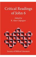 Critical Readings of John 6
