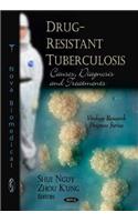 Drug-Resistant Tuberculosis