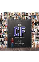 The CF Warrior Project