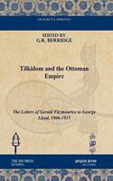 Tilkidom and the Ottoman Empire