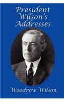 President Wilson's Addresses
