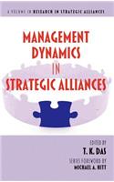 Management Dynamics in Strategic Alliances (Hc)