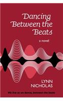 Dancing Between the Beats