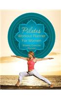 Pilates Workout Planner for Women