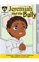 Jeremiah and the Bully