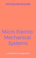 Micro Electro Mechanical Systems