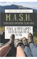 M.A.S.H. (A ridiculously fun fortune-telling game) - Pencil & Paper Games for Offline Down Time on the Trail