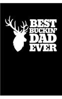 Best Buckin' Dad Ever
