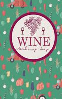 Wine Making Log