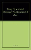 Study Of Microbial Physiology And Genetics (Hb 2023)