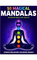 50 Magical Mandalas Coloring Book for Adults