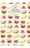 My Recipes & Notes