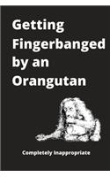 Getting Fingerbanged by an Orangutan