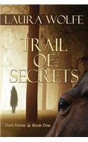 Trail of Secrets