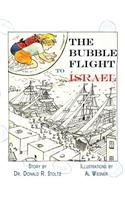 The Bubble Flight to Israel