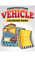 Construction Vehicle Coloring Book