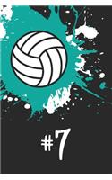 #7 Volleyball Notebook: Cute Personalized Sports Journal With Player Number Seven For Girls