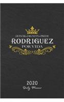 2020 Daily Planner: Rodriguez Por Vida