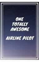 One Totally Awesome Airline Pilot