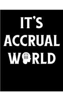 It's Accrual World