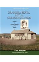 Grandma Berta and a One-Room School