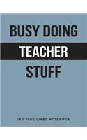 Busy Doing Teacher Stuff